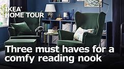 3 Must Haves for a Comfy Reading Nook - IKEA Home Tour