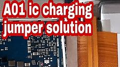 How to Samsung Galaxy A01 ic charging jumper Fix solution
