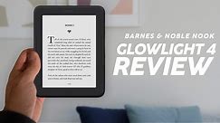 Barnes & Noble Nook GLOWLIGHT 4 Review!