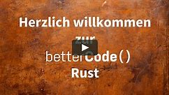 betterCode() Rust 2021