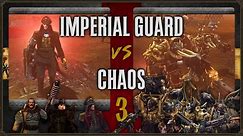 Warhammer 40,000: Dawn of War 2 - Faction Wars 2024 | Imperial Guard vs Chaos Space Marines #3