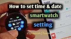 How to set time smartwatch|how to connect fire boltt smartwatch with your smartphone/Da fit app/