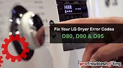 LG Dryer D80 and D90 Error Codes – Pro Troubleshooting
