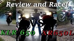 Dual Sport Showdown- XR 650L vs KLR 650- Review and RACE