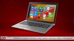 Toshiba How-To: Using the system recovery utility in Windows 8
