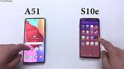 SAMSUNG A51 vs S10e | Speed Test Comparison