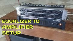 How To Setup Equalizer To Amplifier