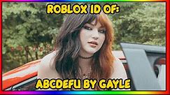 *UPDATED* GAYLE - ABCDEFU ROBLOX MUSIC ID/CODE *FEBRUARY 2022*