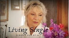 Single & Alone at 66 - Money, Dating & Survival