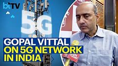 Bharti Airtel CEO Gopal Vittal On AI Disruption In Telecom
