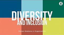 Diversity and Inclusion