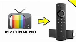 Get IPTV Extreme Pro Live TV Player to Your Firestick (full guide)