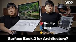 Microsoft Surface Book 2 Review - Good for Architecture? VR?