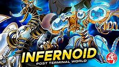 INFERNOID Deck | Post Terminal World (Duels Going 1st/2nd + Deck Rating 📈)