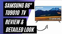 Samsung 86" TU9010 Crystal UHD TV: Review & Detailed Look