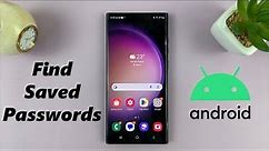 How To Find Saved Passwords On Android