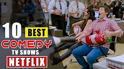Best Comedy TV Shows on Netflix Right Now!(Best Comedy Series)