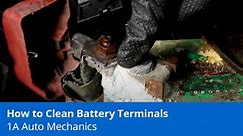 How to Clean Battery Terminals - Remove Battery Corrosion - 1A Auto