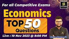 Economics | Top 50 Questions | Kumar Gaurav Sir | Utkarsh Classes