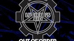 Lucifer's Aid - Out Of Order (2021) [EP]