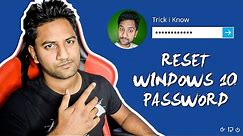 How to Reset Windows 10 Password if you forgot (Quick Unlock) - in 2 Mins