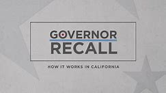 How does recalling a California governor actually work? Here's the process