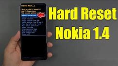 Hard Reset Nokia 1.4 | Factory Reset Remove Pattern/Lock/Password (How to Guide)