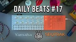 Daily Beats #17 | Making beat on Yamaha SEQTRAK