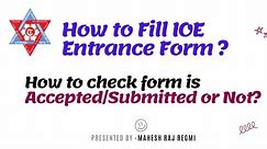 How to fill IOE Entrance Form 2080 | How to check your form is submitted/accepted or not | MRR