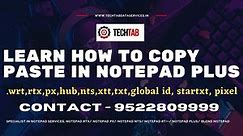 #Notepadplus (.wrt) copy paste trick | #jpegtonotepadplus #wrt .rtx .nts .px .xtt