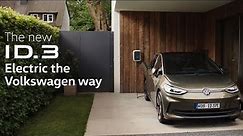 The new ID.3 | Electric the Volkswagen Way