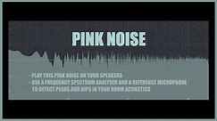 PINK NOISE TEST TONE | test your speaker setup and room acoustics I pink noise audio test
