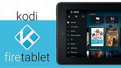 Download Kodi to the Amazon Fire 7 Tablet Guide