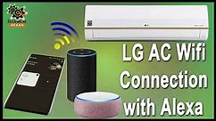 Lg Ac WiFi connection | Smart thinq | Alexa Setup | Voice command operate.