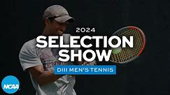 DIII men's tennis: 2024 selection show