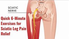 The Best Exercises for Sciatic Leg Pain Relief
