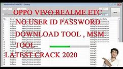 HOW TO CRACK MSM DOWNLOAD TOOL FOR OPPO, VIVO, REALME ETC
