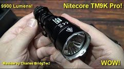 Nitecore TM9K Pro Flashlight Kit Review! (UHi 40 Max LEDs, 9,900 Lumens, LuminShield!)