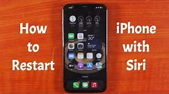 How to Restart iPhone with Siri