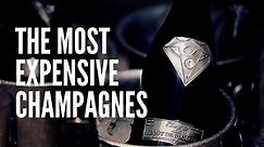 The Top 10 Most Expensive Champagnes in the World