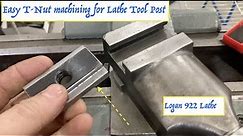 EASY T-Nut Machining for Lathe Tool Post QCTP