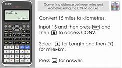 Convert between miles & km, kph & mph, using the CONV (Conversion) feature Casio Classwiz fx-991EX