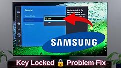 Samsung LED TV Panel Keys Locked | How to unlock key lock problem on any Samsung TV