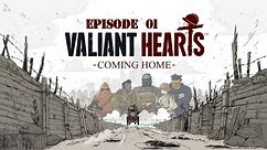 Valiant Hearts: Coming Home - There Was A Day - Episode 01/ To the Front