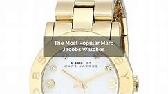 The Most Popular Marc Jacobs Watches