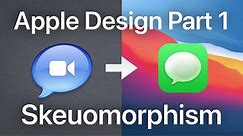 Apple Design Part 1: Skeuomorphism