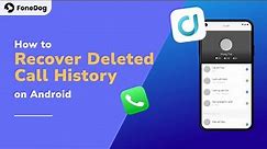 How to Recover Deleted Call History in Android 2024 (Easy Steps)