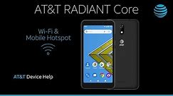 Learn how to use WiFi Mobile Hotspot on the AT&T RADIANT Core | AT&T Wireless