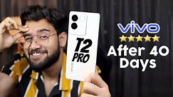 vivo T2 Pro 5G Review After 40 Days | Best Camera Smartphone Under 25K? 😱