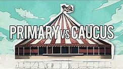 Primary vs Caucus - What's the Difference?